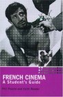 French Cinema A Student's Guide