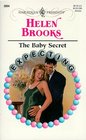 The Baby Secret (Expecting!) (Harlequin Presents, No 2004)