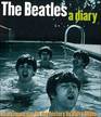 The Beatles a Diary An Intimate Day by Day History