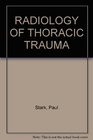 Radiology of Thoracic Trauma