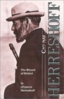 Capt Nat Herreshoff The Wizard of Bristol  The Life and Achievements of Natanael Greene Herreshoff Together With an Account of Some of the Yachts He Designed