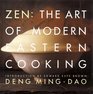 Zen The Art of Modern Eastern Cooking