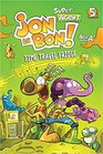 Super Agent Jon Le Bon  Vol 5 Time Travel Fridge