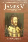 James V The Personal Rule 15281542