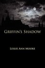 Griffin's Shadow