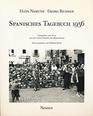 Spanisches Tagebuch 1936 Fotografien und Texte aus den ersten Monaten des Burgerkriegs
