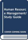 Human Resource Management/Study Guide