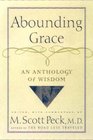 Abounding Grace An Anthology of Wisdom