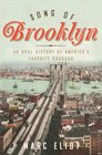 Song of Brooklyn An Oral History of America's Favorite Borough