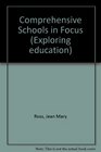 Comprehensive Schools in Focus