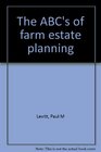 The ABC's of farm estate planning