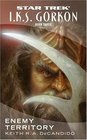 I.K.S. Gorkon, Book 3 : Enemy Territory (Star Trek: All)