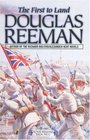 The First to Land (The Royal Marines Saga, Volume 2)