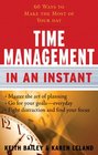 Time Management In an Instant 60 Ways to Make the Most of Your Day