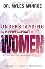 Understanding the Purpose and Power of Women God's Design for Female Identity