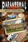 Paranormal Files West Virginia