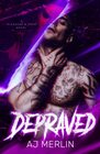 Depraved: A Pleasure & Prey Novel (Pleasure And Prey)