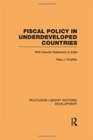 Fiscal Policy in Underdeveloped Countries