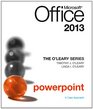 The O'Leary Series Microsoft Office PowerPoint 2013 Introductory