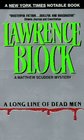 A Long Line of Dead Men  (Matthew Scudder, Bk 12)