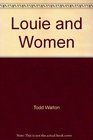 Louie  Women