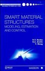 Smart Material Structures Modeling Estimation and Control
