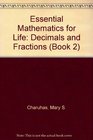 Essential Mathematics for Life Decimals and Fractions