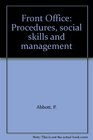 Front Office Procedures social skills and management