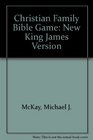 Christian Family Bible Game New King James Version