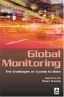 Global Monitoring The Challenges of Access to Data