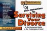 101 Little Instructions for Surviving Your Divorce A NoNonsense Guide to the Challenges at Hand