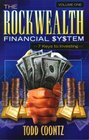 The Rockwealth Financial System