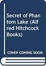 Secret of Phantom Lake