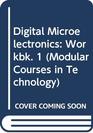 Digital Microelectronics Workbk 1