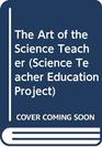 The Art of the Science Teacher