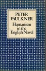 Humanism in the English Novel