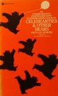 Celebearties and Other Bears