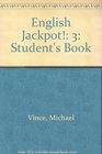 English Jackpot 3 Student's Book