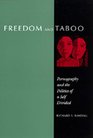 Freedom and Taboo Pornography and the Politics of a Self Divided