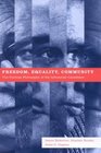 Freedom Equality Community The Political Philosophy of Six Influential Canadians