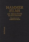 Hammer Films: An Exhaustive Filmography