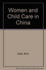 Women and Child Care in China