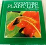 Discovering plant life