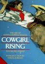 Cowgirl Rising The Art of Donna HowellSickles