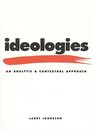 Ideologies An Analytic and Conceptual Approach