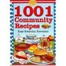 1001 Community Recipes Easy Everyday Favorites