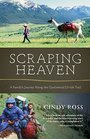 Scraping Heaven A Family's Journey Along the Continental Divide Trail