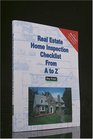 Real Estate Home Inspection Checklist from A to Z Real Estate Home Inspector Homeowner Home Buyer and Seller Survival Kit Series