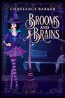 Brooms and Brains (A Hocus Pocus Cozy Witch Mystery Series)