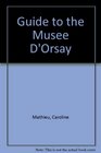 Guide to the Musee D'Orsay
